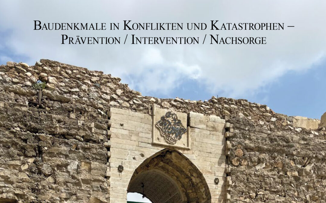 Die Grenzen des Konventionellen – Kultur und kulturelles Erbe in den (bewaffneten Konflikten des 21. Jahrhunderts.